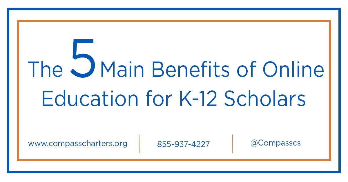 5 Benefits of Online Education for K-12 Scholars